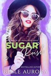 Sugar Rush (Anniversary Edition)