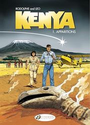Kenya 1: Apparitions: Tome 1, Apparitions