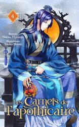 Les Carnets de l'Apothicaire - Tome 4