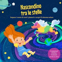 Nascondino tra le Stelle: Alle scoperta dei pianeti e del sistema solare