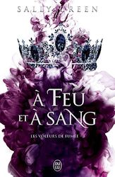 A feu et à sang: 3 À feu et à sang
