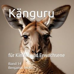 Känguru: für Kinder und Erwachsene