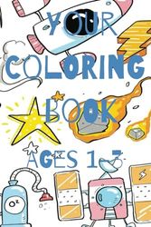 First Inspire and Color Book: Kids ages 1-3
