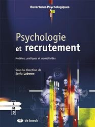 Psychologie et recrutement: Modèles, pratiques et normativités