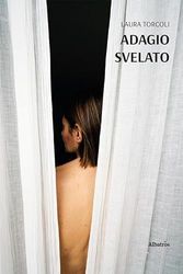 Adagio svelato