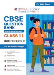 Oswaal CBSE Question Bank Class 11 Entrepreneurship, Chapterwise and Topicwise Solved Papers For 2025 Exams