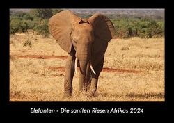 Elefanten - Die sanften Riesen Afrikas 2024 Fotokalender DIN A3: Monatskalender mit Bild-Motiven von Haustieren, Bauernhof, wilden Tieren und Raubtieren