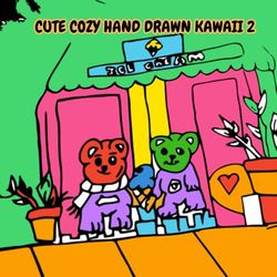 CUTE COZY HAND DRAWN KAWAII 2 COLORING BOOK: HAND DRAWN KAWAII COLORING BOOK FOR ALL AGES
