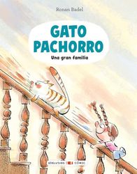 Gato Pachorro : Una gran familia: 2 (Edelvives - Cómic)