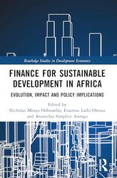 Finance for Sustainable Development in Africa: Evolution, Impact and Policy Implications