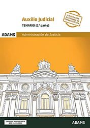 TEMARIO AUXILIO JUDICIAL (2T) 2022 ADMINISTRA.JUSTICIA