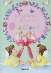 SUSAETA Mi Libro de Oraciones (Pequeños Cristianos)