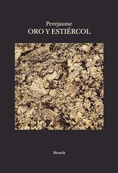 Oro y estiércol: Fragmentos de escritura forestal: 112