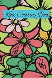 Kids Coloring Book: cute animals, butterfly's and flowers. 30 pages of fun.