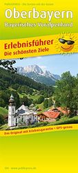 Upper Bavaria - Bavarian foothills of the Alps, adventure guide and map 1:130,000