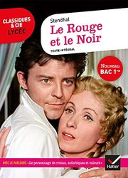 Le Rouge et le Noir: suivi du parcours « Le personnage de roman, esthétiques et valeurs »