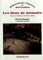 Les Lieux de mémoire (Tome 3 Volume 1)-Les France)