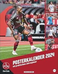 Heye in Athesia Kalenderverlag GmbH 1. FC Nürnberg Posterkalender 2024