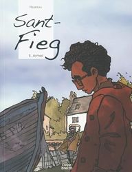 Sant-Fieg, Tome 2 : Armel