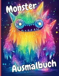 Monster Ausmalbuch - Ein Malbuch für Kinder - 50 Motive: Der Ausmal-Spaß für Kinder - Ein Malbuch für Jungen und Mädchen