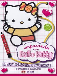 Hello Kitty - Imparando Con Hello Kitty Vol.1 - Impariamo Ad Essere Autonomi