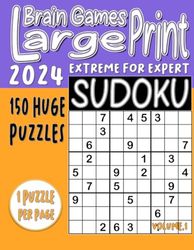 Brain games large print sudoku 150 huge puzzles 1 puzzle 1 per page Extreme for expert volume.1