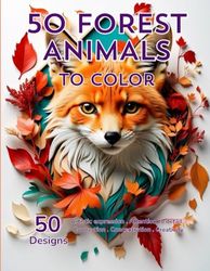 50 Forest Animals: 50 Forest animals to color