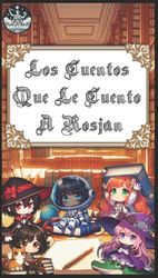 Los Cuentos que le Cuento a Rosjan: Cuentos Infantiles de Ficción y Magia