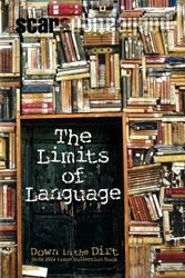 The Limits of Language: 1-4 2024 Down in the Dirt