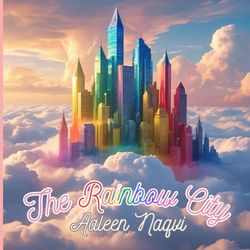 The Rainbow City