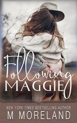 Following Maggie: 7