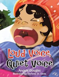 Loud Voice, Quiet Voice
