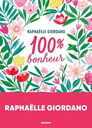 100 % Bonheur