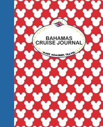 Magical Bahamas Cruise: 4 Day Activity Book & Travel Journal for Kids ages 6+: Red Mouse