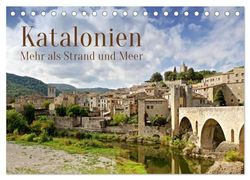 Katalonien - Mehr als Strand und Meer (Tischkalender 2025 DIN A5 quer), CALVENDO Monatskalender: Ein Streifzug durch eine unterschätzte Region