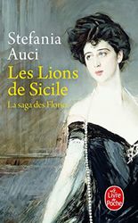Les Lions de Sicile (Les Florio, Tome 1): Tome 1, Les Lions de Sicile
