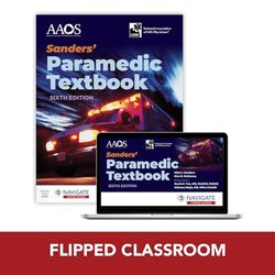 Sanders' Paramedic Textbook Premier Package with Flipped Classroom