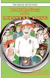 Dandy MacFlurry and the Missing Ring: 1