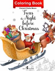'Twas the Night before Christmas Coloring Book