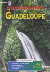 3 randonnées en Guadeloupe