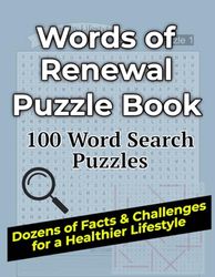 Words of Renewal Puzzle Book: Word Searches for Healing, Wellness, and Self-Care