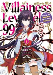 VILLAINESS LEVEL 99 01 I MAY BE HIDDEN BOSS NOT DEMON: I May Be the Hidden Boss But I'm Not the Demon Lord