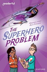 Readerful Independent Library: Oxford Reading Level 18: The Superhero Problem