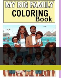 My Big Family Coloring Book