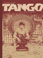 Tango - Tome 7 - La flèche de Magellan