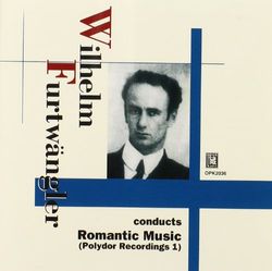 Furtwangler Conducts Romantic Music 1: Polydor Rec