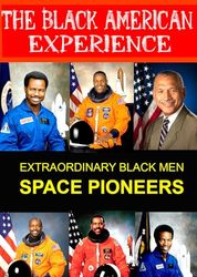 Learn About the First Black Men in Space Exploration & The first African-American Men to Travel into Space [USA] [DVD]