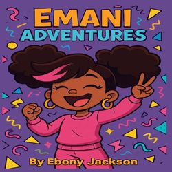 Emani Adventures
