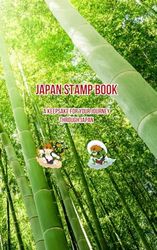 JAPAN STAMP BOOK: – A Keepsake for Your Journey Through Japan