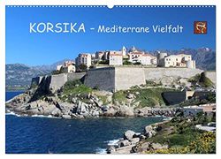 Korsika - Mediterrane Vielfalt (Wandkalender 2026 DIN A2 quer), CALVENDO Monatskalender: Korsikas abwechslungsreiche Seiten wie die großartige ... der Mittelmeerinsel werden hier dargestellt.